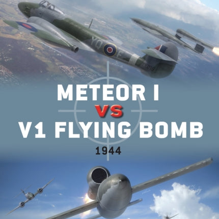 Meteor I vs V1 Flying Bomb: 1944