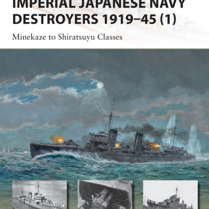 Imperial Japanese Navy Destroyers 1919–45 (1):