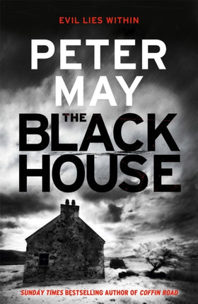 The Blackhouse: The gripping start to the bestselling crime series (Lewis Trilogy Book 1)