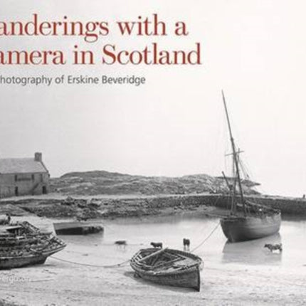 Wanderings with a Camera in Scotland