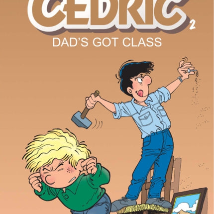 Cedric Vol.2: Dads Got Class