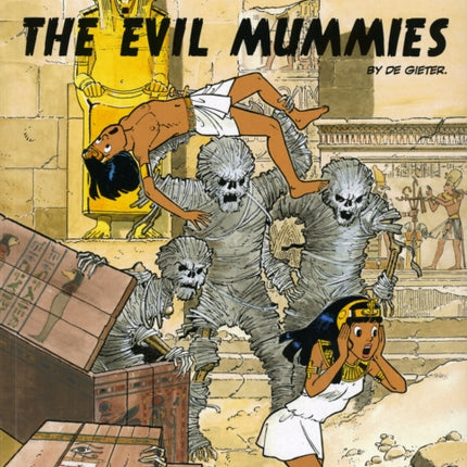 Papyrus 4 - The Evil Mummies