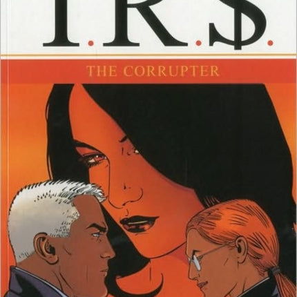 IR$ Vol.4:The Corrupter