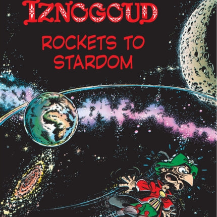 Iznogoud 8 - Rockets to Stardom