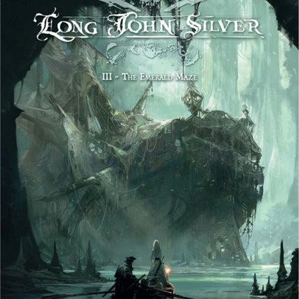 Long John Silver 3 - The Emerald Maze