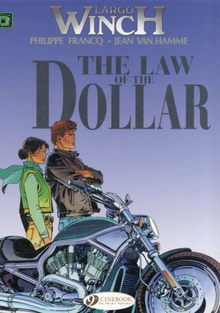 Largo Winch 10 -The Law of the Dollar