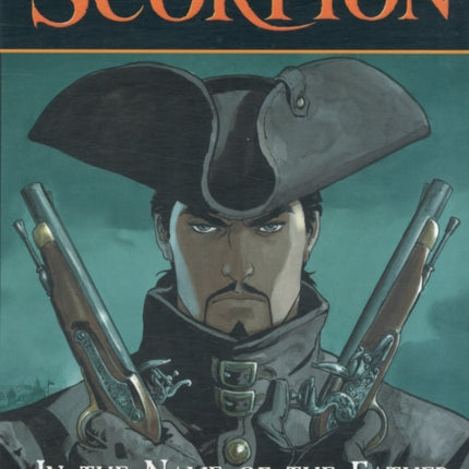 Scorpion the Vol.5: in the Name of the Father