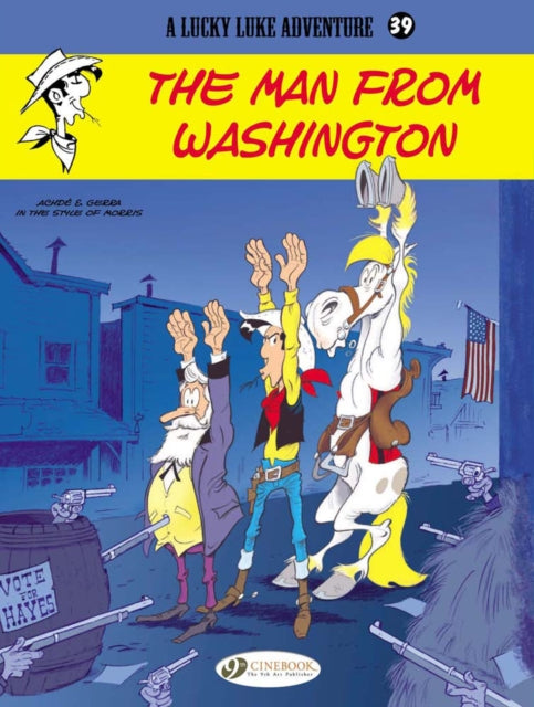 Lucky Luke 39 - The Man from Washington