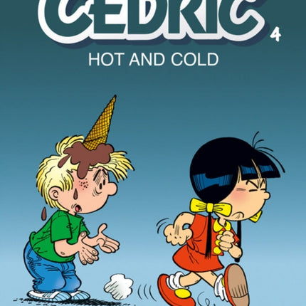 Cedric Vol.4: Hot and Cold