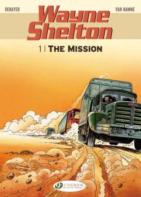 Wayne Shelton Vol.1: the Mission