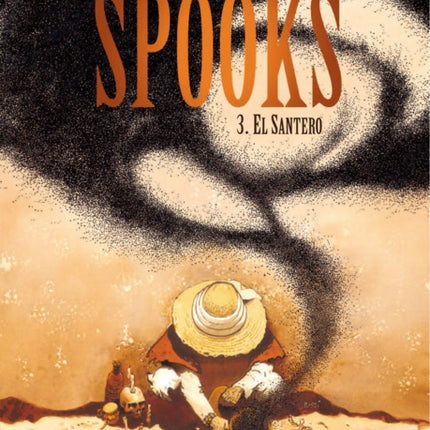 Spooks Vol. 3: El Santero