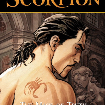 Scorpion the Vol. 7: the Mask of Truth