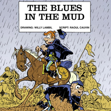 Bluecoats Vol. 7: The Blues in the Mud