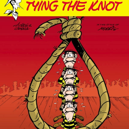 Lucky Luke 45 - Tying the Knot