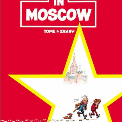 Spirou & Fantasio 6 - Spirou & Fantasio in Moscow