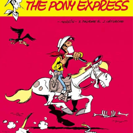 Lucky Luke 46 - The Pony Express