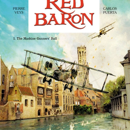 Red Baron Vol.1: the Machine Gunners Ball