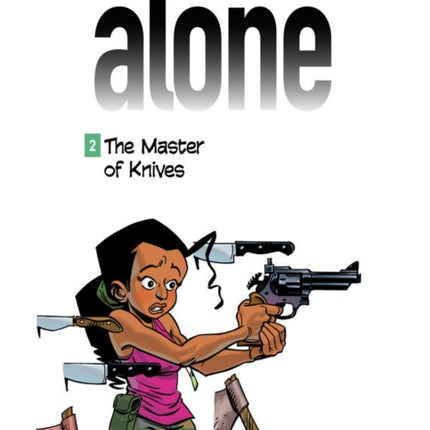 Alone 2 - The Master Of Knives