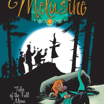 Melusine Vol.5: Tales of the Full Moon