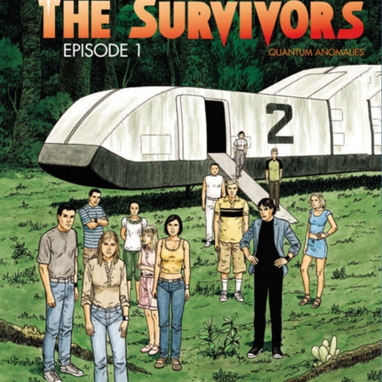 Survivors the Vol.1: Episode 1