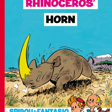 Spirou & Fantasio 7 - The Rhinoceros Horn