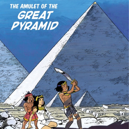 Papyrus Vol.6: the Amulet of the Great Pyramid