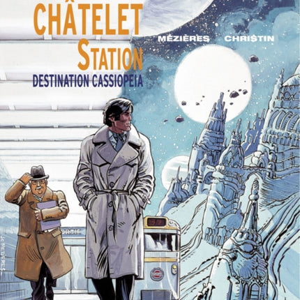 Valerian 9 - Chatelet Station, Destination Cassiopeia