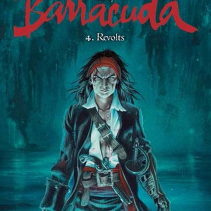 Barracuda 4 -  Revolts