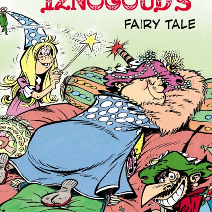 Iznogoud 12 - Iznougouds Fairy Tale