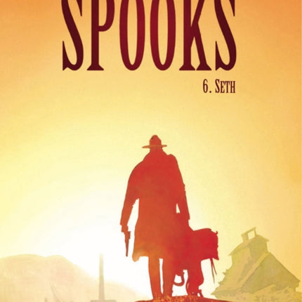 Spooks Vol. 6: Seth