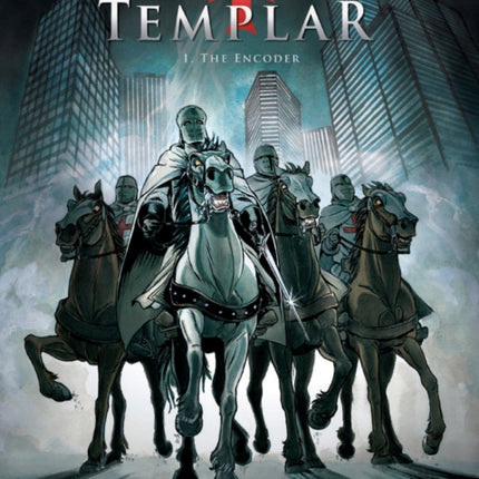 Last Templar the Vol. 1: the Encoder