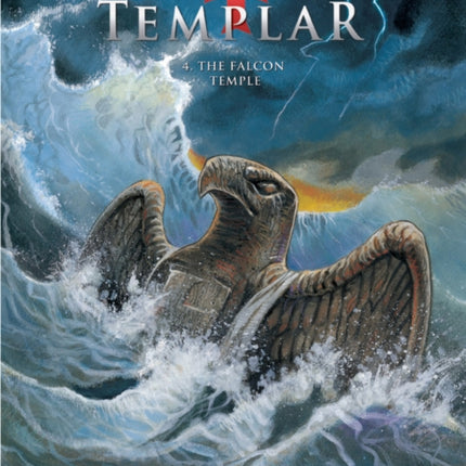 Last Templar the Vol. 4: the Falcon Temple