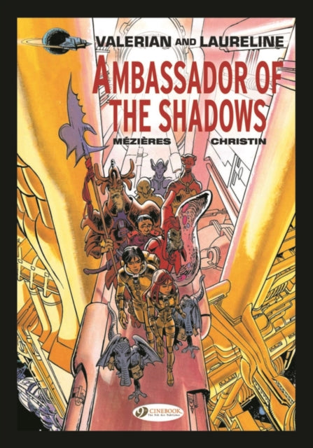 Valerian 6 - Ambassador of the Shadows Deluxe Edition