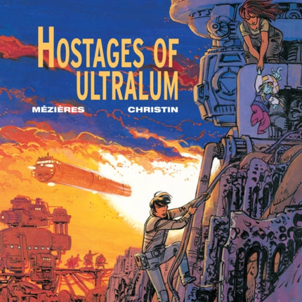 Valerian 16 - Hostages of Ultralum