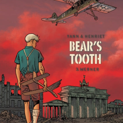 Bear's Tooth Vol. 3: Werner