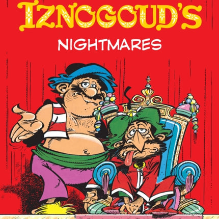 Iznogoud 14 - Iznogouds Nightmares