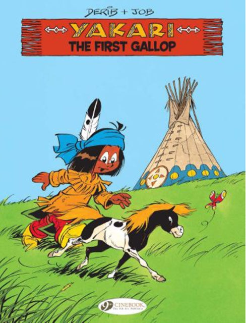 Yakari vol. 15 - The First Gallop: 15