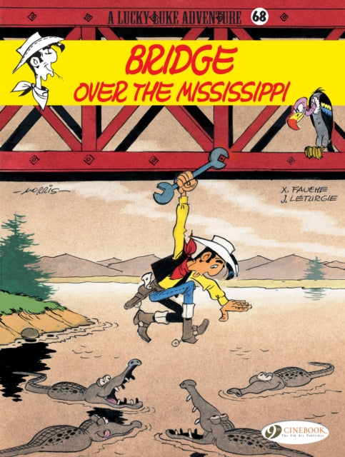 Lucky Luke 68 - Bridge over the Mississippi