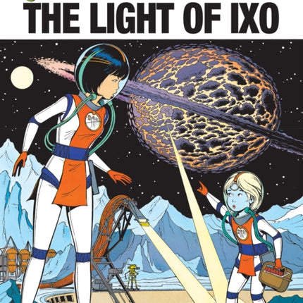 Yoko Tsuno Vol. 13: The Light Of LXO