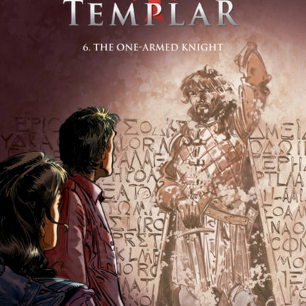 Last Templar the Vol. 6: the One-Armed Knight