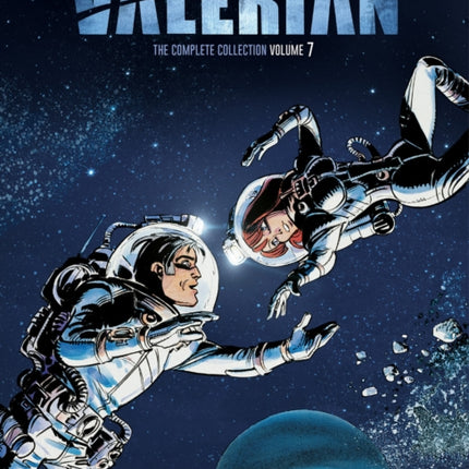 Valerian: The Complete Collection Vol. 7