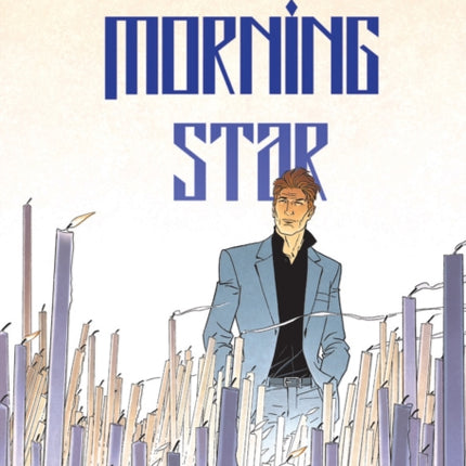 Largo Winch Vol. 17: Morning Star