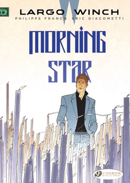 Largo Winch Vol. 17: Morning Star