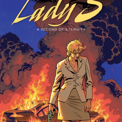 Lady S. Vol. 6: A Second Of Eternity