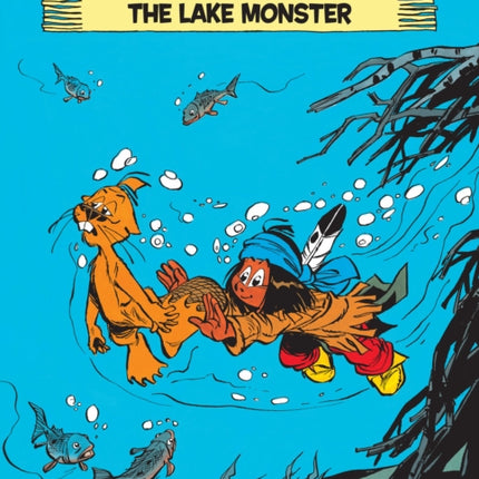 Yakari Vol. 16: The Lake Monster