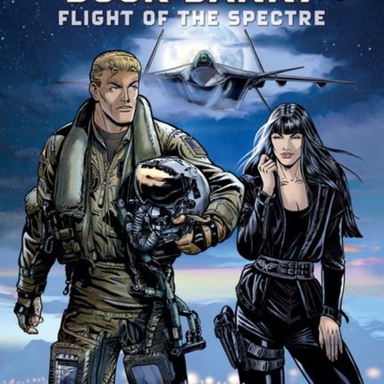 Buck Danny Vol. 9: Flight Of The Spectre