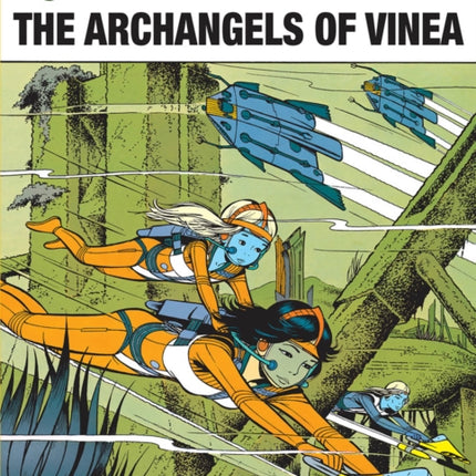 Yoko Tsuno Vol. 14: The Archangels Of Vinea: The Archangels of Vinea