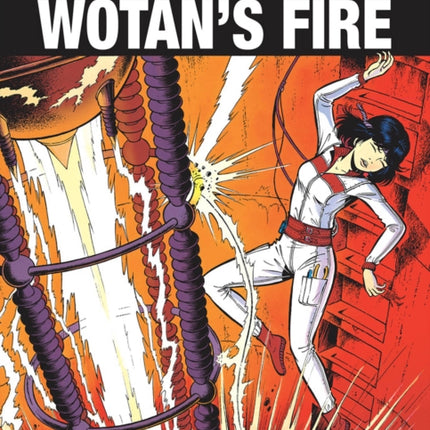 Yoko Tsuno Vol. 15: Wotan's Fire