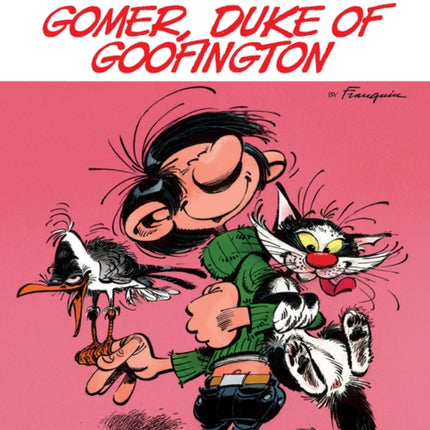 Gomer Goof Vol. 7: Gomer, Duke Of Goofington