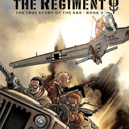 Regiment, The - The True Story Of The Sas Vol. 3